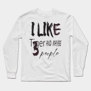 like tiger and maybe 3 people Long Sleeve T-Shirt